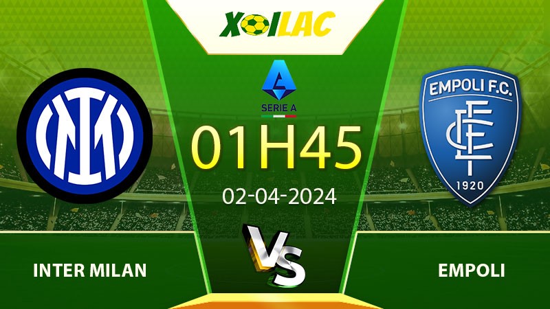 Soi kèo Inter Milan vs Empoli