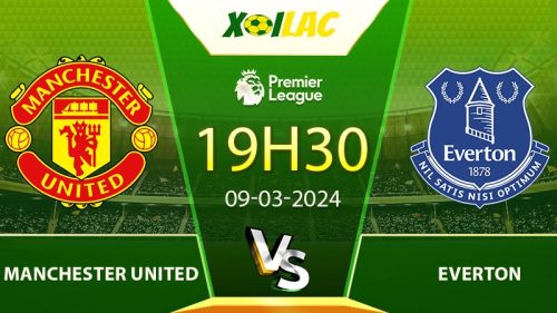 Soi kèo Manchester United vs Everton