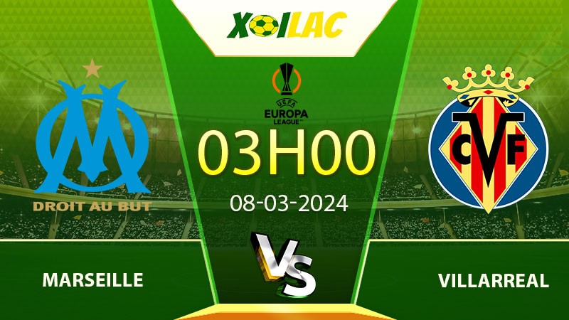 Soi kèo Marseille vs Villarreal
