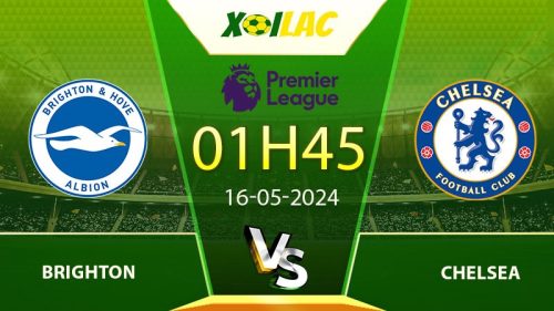 Soi kèo Brighton vs Chelsea