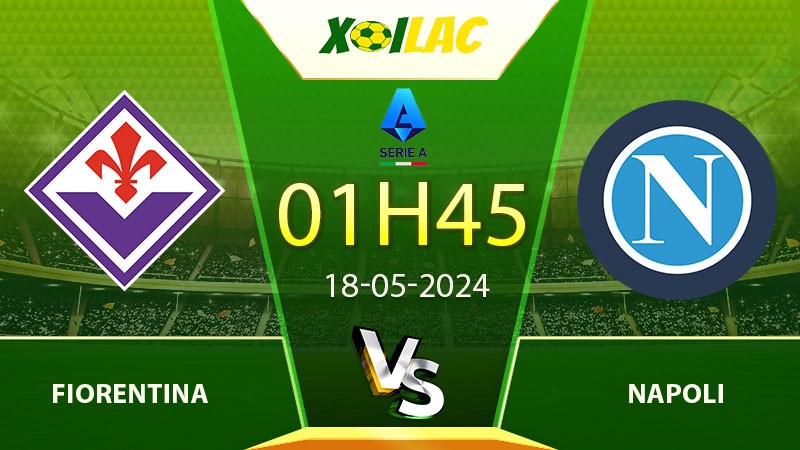 Soi kèo Fiorentina vs Napoli