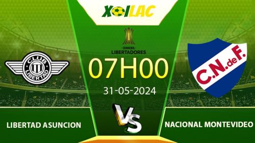 Soi kèo Libertad Asuncion vs Nacional Montevideo