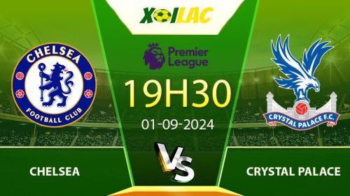 Soi kèo Chelsea vs Crystal Palace