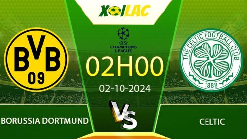 Soi kèo Borussia Dortmund vs Celtic