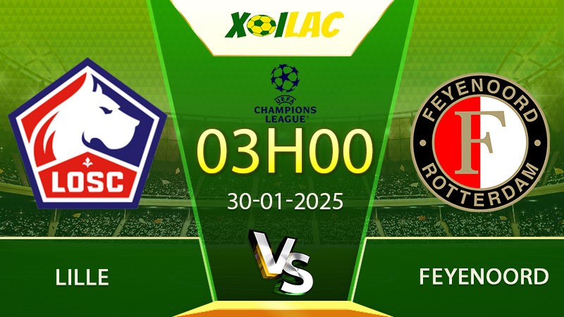 Soi kèo Lille vs Feyenoord