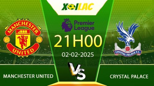 Soi kèo Manchester United vs Crystal Palace