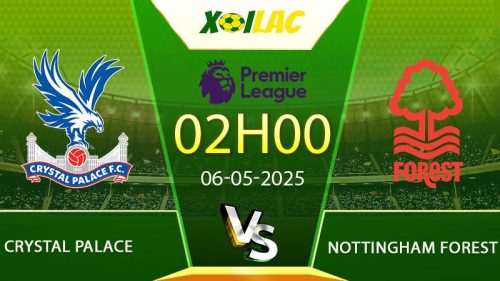 Soi kèo Crystal Palace vs Nottingham Forest