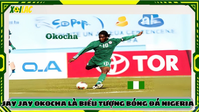 Jay-Jay Okocha Nigeria